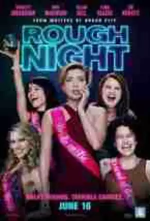 Rough Night (2017) HDTS Full Movie